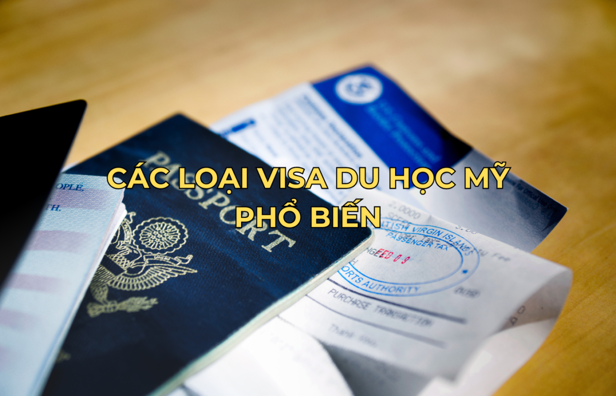 Các loại visa du học Mỹ phổ biến hiện nay
