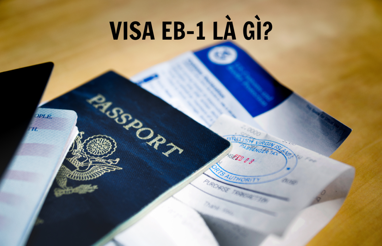 Visa EB-1 là gì